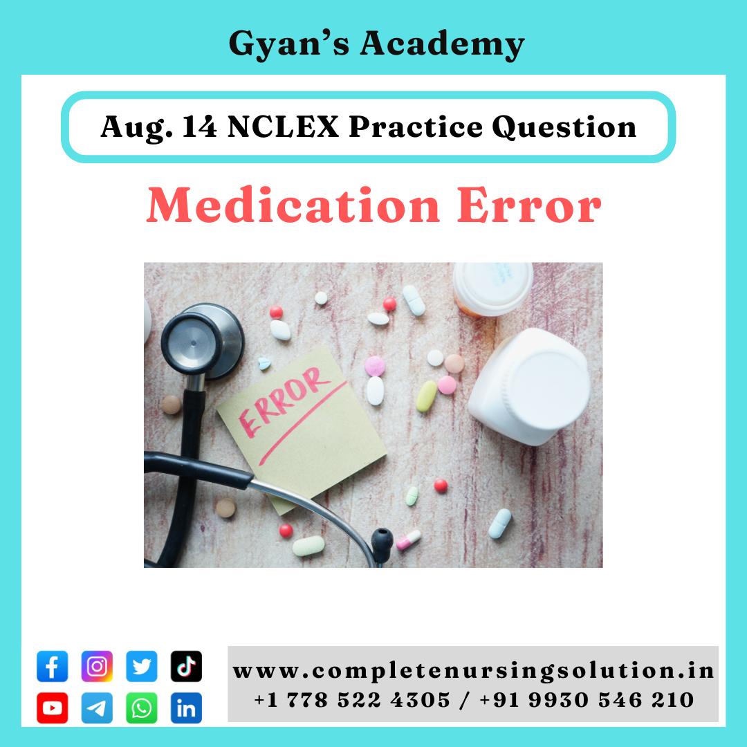 Aug.14 NCLEX Daily Practice Questions