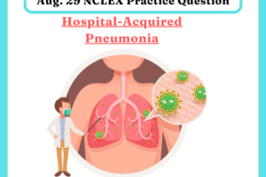 Aug 29 ACE NCLEX with Practice Question