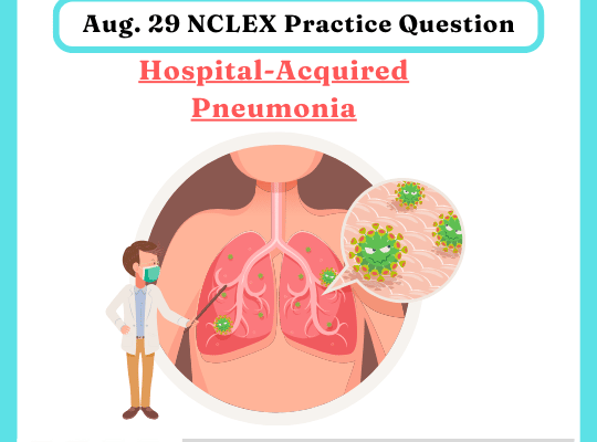 Aug 29 ACE NCLEX with Practice Question