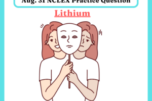 Aug 31 ACE NCLEX with Practice Question