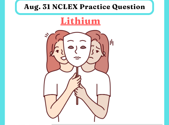 Aug 31 ACE NCLEX with Practice Question