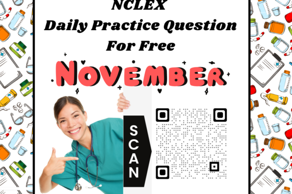 Boost Skills: NCLEX Daily Questions #12 [ays_quiz id="160"]