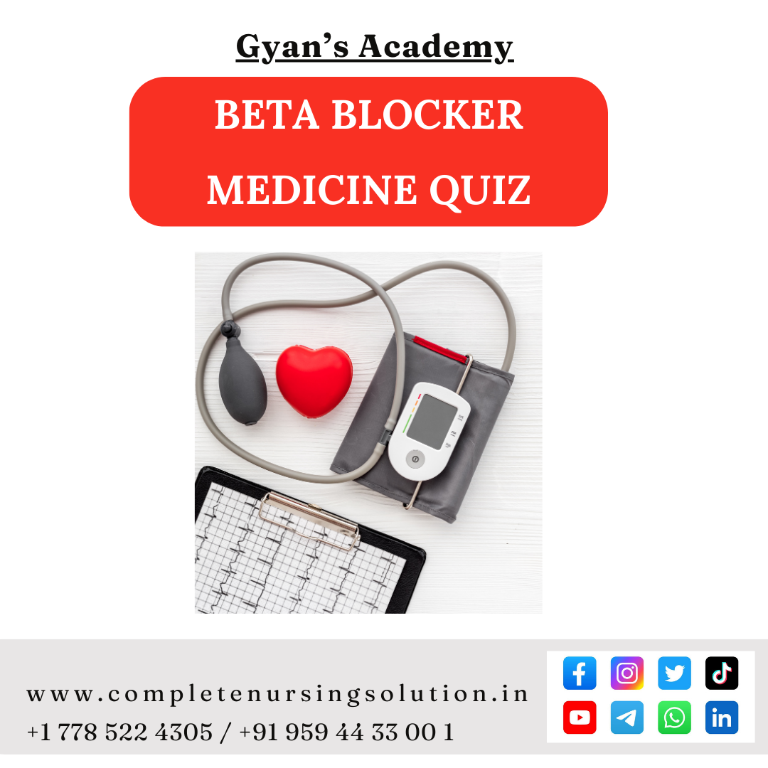 Beta Blockers Master Quiz # 10