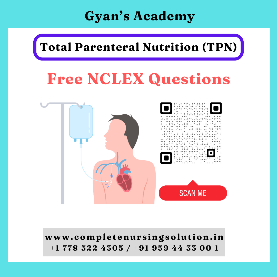 Total Parenteral Nutrition (TPN)# 10